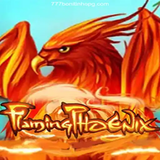 Exploring FlamingPhoenix: A Riveting Journey in 777Bonitinho.Com Slots De Alta Taxa