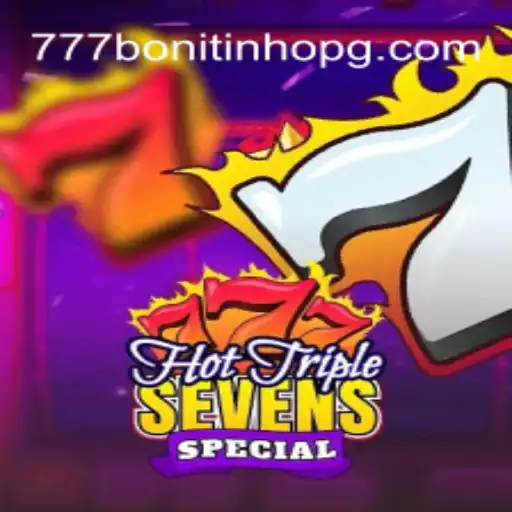 Exploring the Thrills of HotTripleSevensSpecial and 777Bonitinho.Com Slots De Alta Taxa