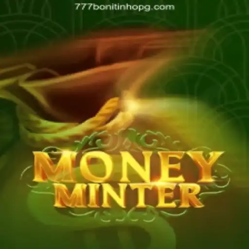 Exploring the Exciting World of MoneyMinter and 777Bonitinho.Com Slots