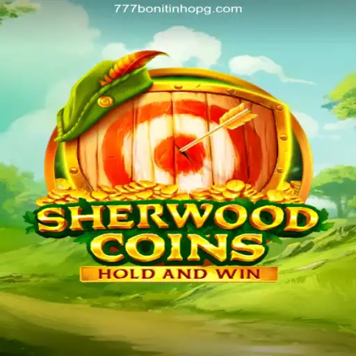 Discover the Exciting World of SherwoodCoins and 777Bonitinho.Com Slots De Alta Taxa